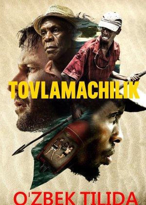 Tovlamachilik Uzbek tilida 2016 O'zbekcha tarjima kino HD