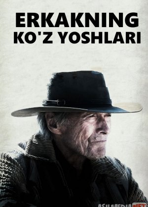 Erkakning Ko'z Yoshlari Uzbek tilida 2021 O'zbekcha tarjima film Full HD skachat