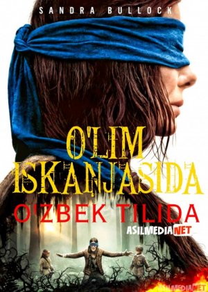 Qushlar qutisi / O'lim iskanjasida Uzbek tilida 2018 O'zbekcha tarjima kino HD