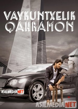 Vaykuntxelik Qahramon / Dovyurak Hind kino Uzbek tilida 2020 O'zbekcha tarjima kino HD