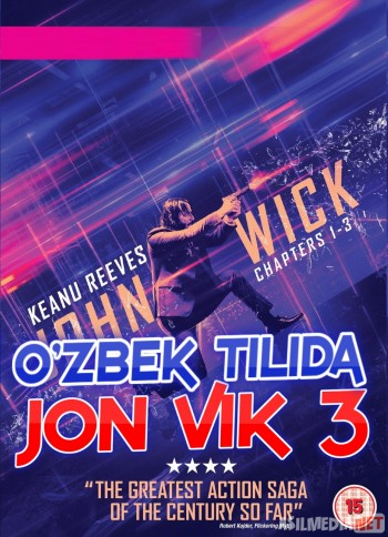 Jon Uik 3 Jon Vik 3 Uzbek tilida 2019 O'zbekcha tarjima kino HD