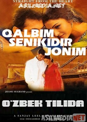Qalbim senikidir jonim / Sevgim sen bilan, jonim Hind kino Uzbek tilida 1999 O'zbekcha tarjima kino HD