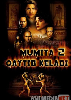 Mumiya 2: Qaytish / Mumiyo 2: Qaytib keladi Uzbek tilida 2001 O'zbekcha tarjima kino HD